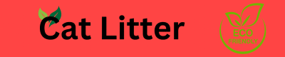 Eco Friendly Cat Litter